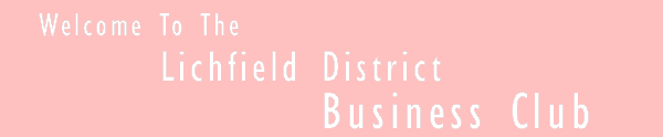 Lichfield District Business Club